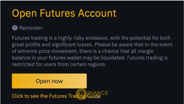 Click vào “Open Now” để kích hoạt tài khoản Binance