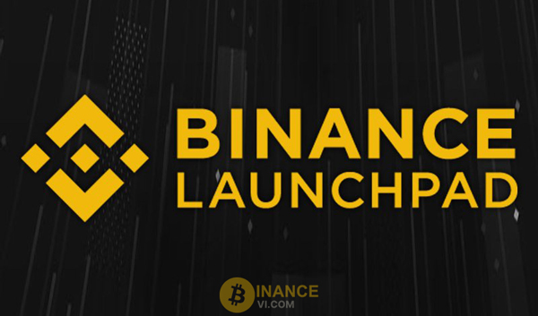 Binance Launchpad là gì? Cách tham gia Launchpad trên Binance