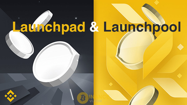 Điểm giống và khác nhau giữ Launchpad và Launchpool Binance là gì?