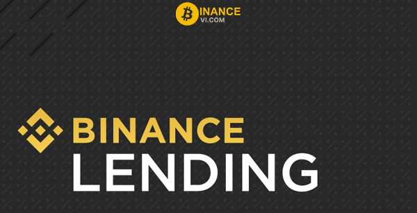 Binance Lending chính thức đón đầu xu hướng trên thị trường Crypto từ 26/08/2019