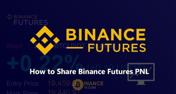 Xem lời lỗ trên Binance Futures