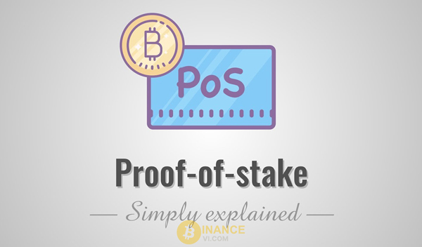 Proof of Stake là gì? Các biển thể của cơ chế Proof-of-stake