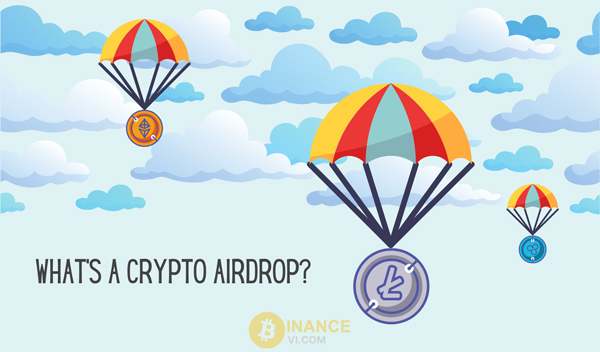 Airdrop Coin là gì? Bật mí cách làm Airdrop Crypto hiệu quả