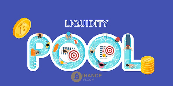 Chi tiết về thuật ngữ Liquidity Pool