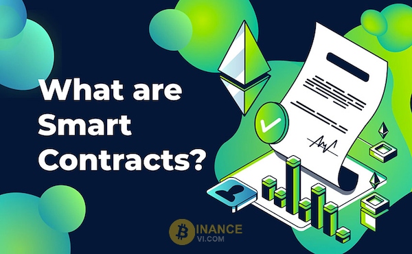 Hợp đồng thông minh hay Smart Contract là gì?