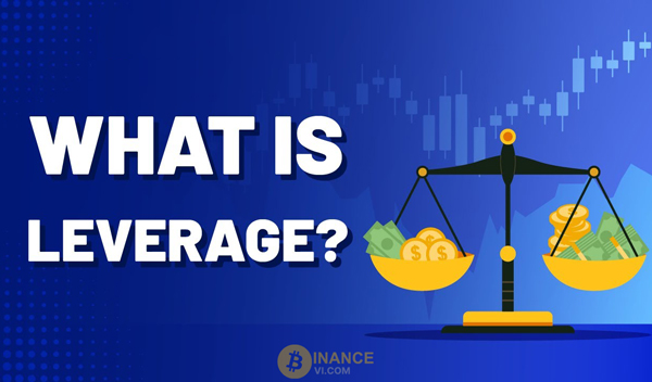 Leverage là gì? Cách làm giàu từ đòn bẩy trong kinh doanh