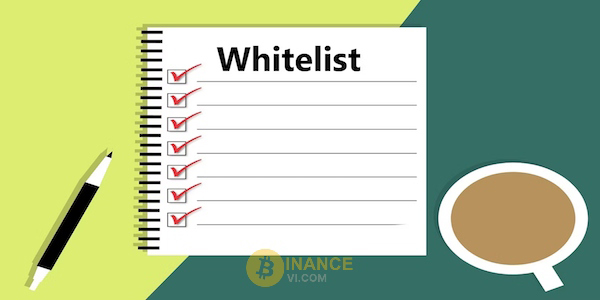 Whitelist được hiểu cụ thể là gì?